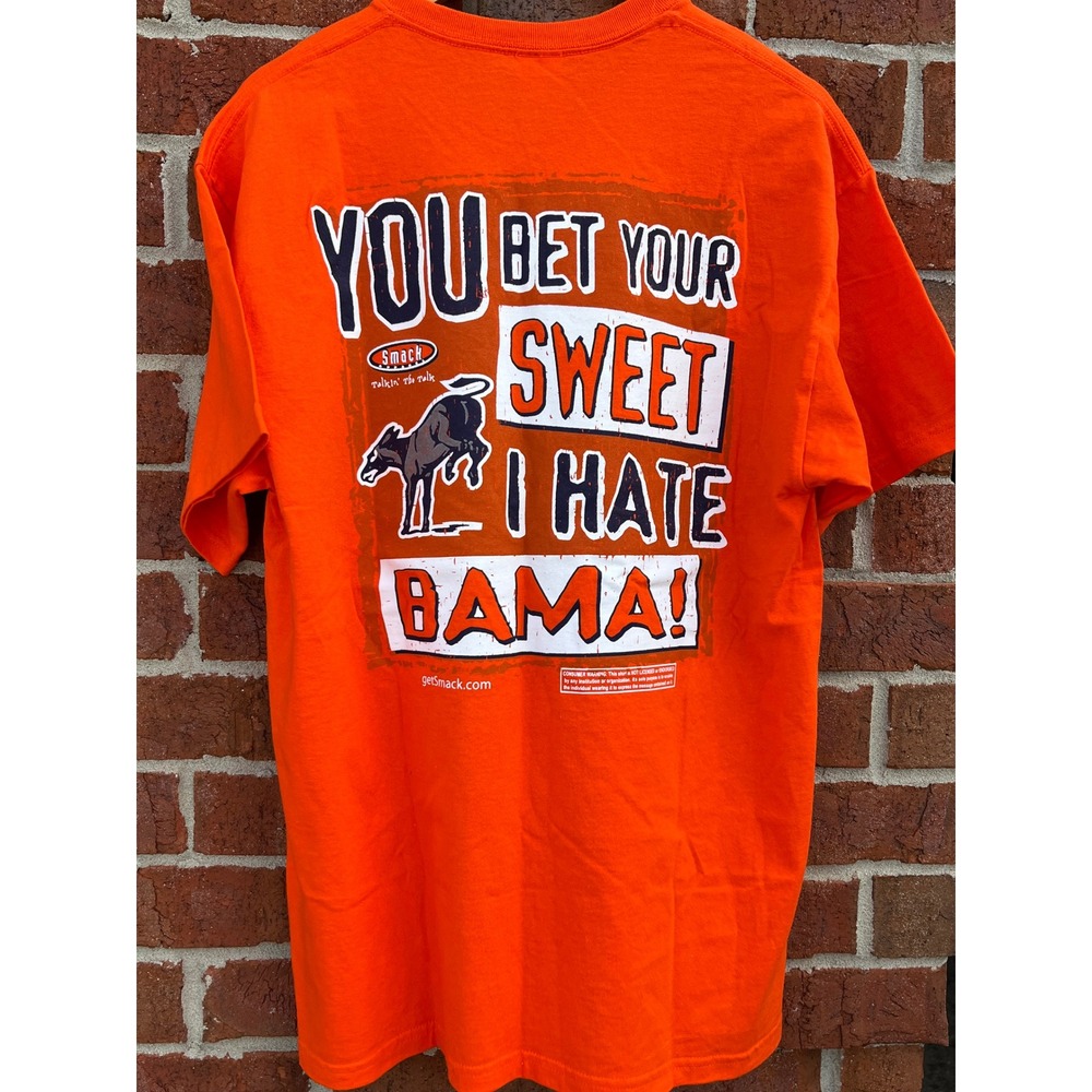 Smack Apparel YBYSA You Bet Your Sweet I Hate Bama Orange Graphic T-Shirt Mens L